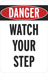 https://editor-images.signs.com/media/Watch Your Step_12x18_Vertical_7