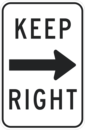 Keep_Right_12x18_Vertical_1