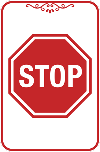 Stop_Decorative12x18_Vert_1