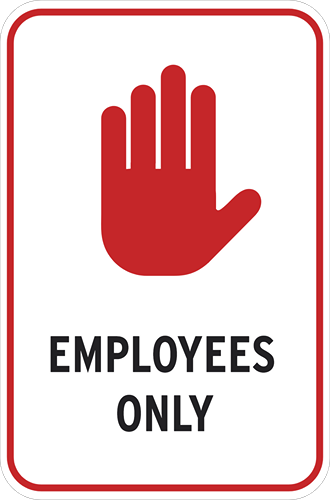 Employees_Only_12x18_Vertical_6