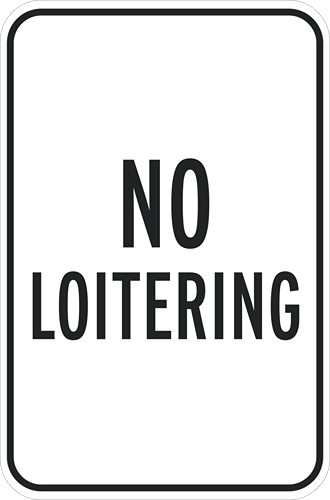 No_Loitering_12x18_Vertical_1