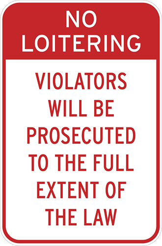 No_Loitering_12x18_Vertical_6