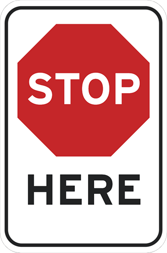 Stop_Here_12x18_Vert_1